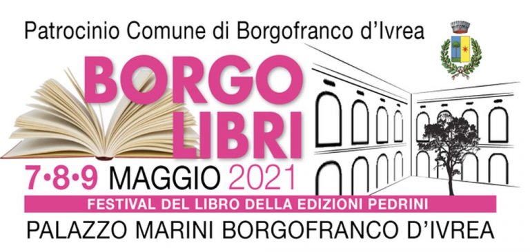 Torna, dal 7 al 9 maggio 2021, la rassegna “Borgo Libri”
